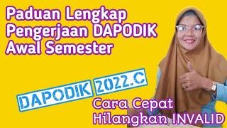 PADUAN LENGKAP PENGERJAAN DAPODIK AWAL SEMESTER