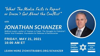 “What The Media Fails to Report or Doesn’t Get About the Conflict” with Jonathan Schanzer