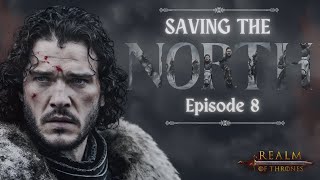 SAVING ROBB STARK! Realm of Thrones 5.0 - Mount & Blade 2: Bannerlord #8