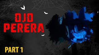 OJO PERERA | Part 1 | Thriller Comedy | Thejaboys & Family