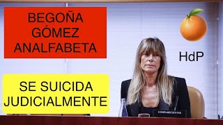 🛑BOMBA💣🛑BEGOÑA GÓMEZ ANALFABET** SE SU*CIDA JUDICIALMENTE ‼️TELA MARINERA ‼️🍑🍏🍎