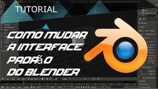 #2 Tutorial de Blender - Como trocar o tema