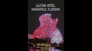 GUITAR HOTEL l Hard Rock Florida