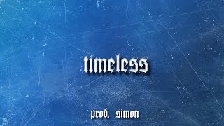 [FREE] Rage x Yeat Type Beat - "Timeless" (prod. simon)