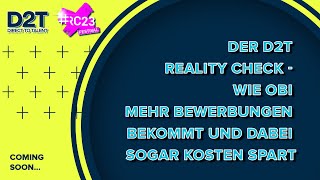 Der D2T Reality Check - wie OBI mehr Bewerbungen bekommt und dabei sogar Kosten spart