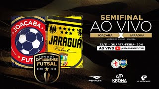 CAMPEONATO CATARINENSE SÉRIE OURO 2023 - SEMIFINAL - Joaçaba Futsal X Jaraguá Futsal