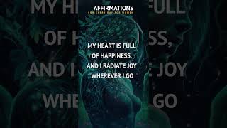 Affirmations for a Joyful and Fulfilling Day ✨  #powerofaffirmations #affirmationsforwomen  #energy