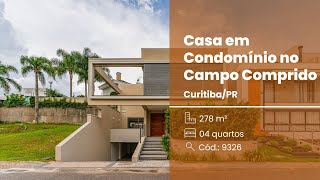 Casa em Condomínio, 04 Quartos, 04 Vagas, Quintal, Campo Comprido, Curitiba.