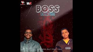 Woza Zakes & HozaClarkie_Boy - Boss Bang