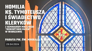 Homilia ks. Tymoteusza i kleryków Seminarium Misyjnego - 28.04.2024 (kościół św. Mikołaja w Gdyni)