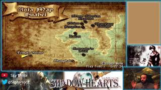 Day 50 of Streaming Challenge. Shadow Hearts