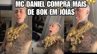 MC DANIEL COMPRA MAIS DE 80K EM CORRENTES " SO KIT CHAVE "