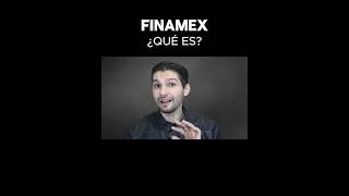 ¿Qué es #finamex? #maspesos #mascetes