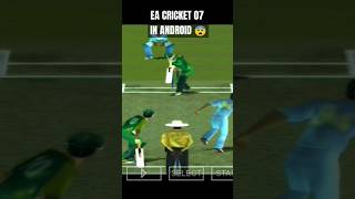 CRICKET 07 ANDROID GAMEPLAY| HOW TO PLAY CRICKET 07 IN ANDROID #cricket07 #shorts #easports