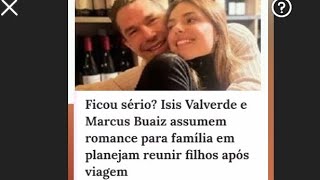 ISIS VALVERDE E MARCOS BUAIZ ASSUMEM ROMANCE  #famosos #news #viral #polemica #global