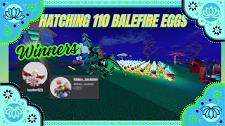 Hatching 110 Balefire eggs  / GIVEAWAY- winners🎉/ Dragon Adventures ROBLOX