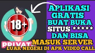 APLIKASI GRATIS BIAR KITA BISA BUKA SITUS YG DIBLOKIR/MASUK KE SERVER LUAR NEGERI✓