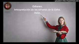 Interpretación de los refranes de Osha Oshe.