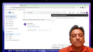 BERGABUNG KE GOOGLE GROUP DAN MENGGUNAAN GOOGLE CHAT