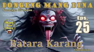 DongSun Batara Karang - Eps.25