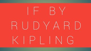 IF by Rudyard Kipling summary