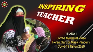 INSPIRING TEACHER || Pahlawan Insan Cendekia