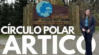 Nunca creí estar tan al norte del Planeta: Circulo Polar Ártico | Alaska #2