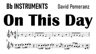 On This Day Bb Instruments Sheet Music Backing Track Partitura David Pomeranz