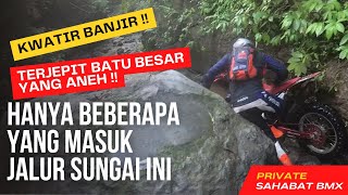 TERJEPIT BATU ANEH MEMBELAH SUNGAI !! Hanya Sebagian Yang Masuk Sungai ini !! (Private BMX #6)