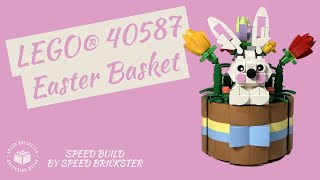 LEGO® 40587 Easter Basket | Speed Build - Speed Brickster