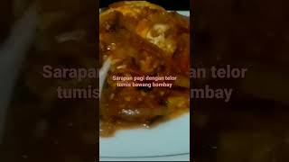 sarapan pagi dengan telor tumis bawang bombay asli enak #shortsvideo #shorts #subscribe#as2ntv