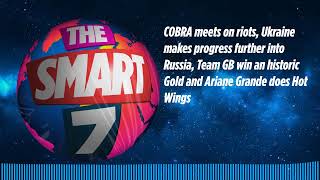 COBRA meets on riots, Ukraine makes progress further into Russia, Team GB win an historic Gold...