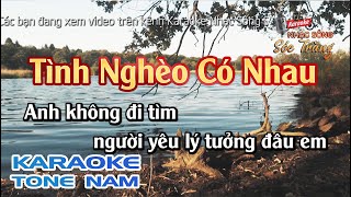 Karaoke Tình Nghèo Có Nhau | Tone Nam | Karaoke Nhạc Sống Sóc Trăng