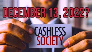 December 13, 2022 - If We Go Cashless, What’s Next?