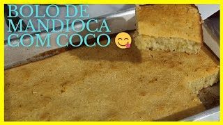 Excelente bolo de mandioca com coco #bolo #demandioca #comcoco