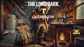 The Long Dark TFTFT Last Horizon Intruz S01E21 #021