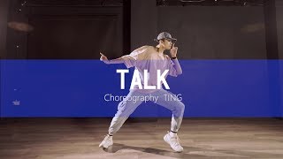 Talk - Khalid / TING Choreography 個人組