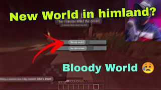 New world in Himland? // Bloody world?