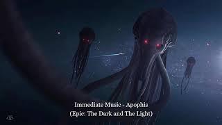 Immediate Music - Apophis