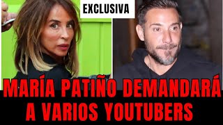 Exclusiva: María Patiño Demandará a varios YouTubers