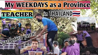 My Weekdays as a Province Teacher in Thailand