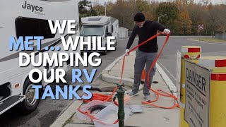 We Met...While Dumping Our RV Tanks