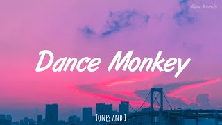 Tones and I - Dance Monkey (Tradução/Legendado/Pt-Br-Inglês)