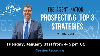 Top 3 Strategies for Prospecting (Session Recording)