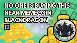 BLACKDRAGON NEAR PROTOCOL MEMECOIN ASSET MOST KNOWN MEME ON NEAR!!!  #nearprotocol #blackdragon