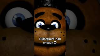 nightguard had enough