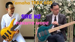 Yamaha TRBX 605 Vs Sire M2 (Passive Mode)