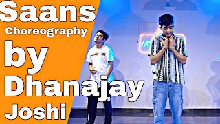 Saans me Tere | jb tk hai jaan | sarukh khan | Choreography by Dhanjaya Joshi