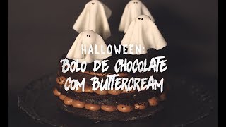 HALLOWEEN: BOLO DE CHOCOLATE COM BUTTERCREAM | EP.54