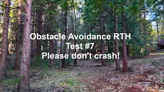 Obstacle Avoidance RTH Test #7